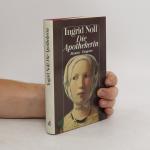 Ingrid Noll: Die Apothekerin