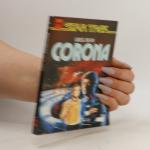 Greg Bear: Corona