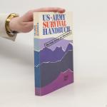 John Boswell: US Army Survival Handbuch: