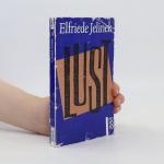 Elfriede Jelinek: Lust
