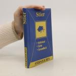 Alfred P. Zeller: Sternzeichen Stier
