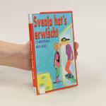 Christian Bieniek: Svenja hat