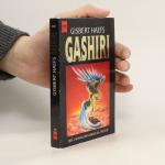 Gashiri. Der zweite Roman der Barakuda-Trilogie