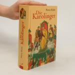 Pierre Riché: Die Karolinger