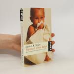 Daniel Stern: Tagebuch eines Babys: Was 