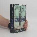 Thomas Enger: Sterblich