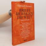 Briefe bewegen die Welt