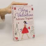Adriana Trigiani: Very Valentine