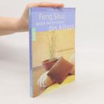 Karen Kingston: Feng shui: Gegen das Ger