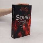 Bianca Iosivoni: SORRY - ich habe es nur