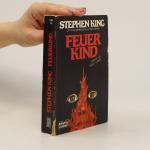 Stephen King: Feuerkind