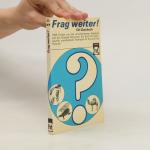 kolektiv: Frag weiter!