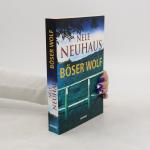 Nele Neuhaus: Böser Wolf