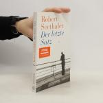 Robert Seethaler: Der letzte Satz: Roman