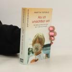 Martin Pistorius: Als ich unsichtbar war