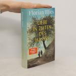 Florian Illies: Liebe in Zeiten des Hass