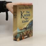 Petr Berling: Das Kreuz der Kinder