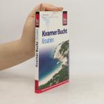 Werner Lips: Kvarner Bucht