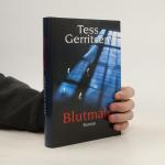 Tess Gerritsen: Blutmale