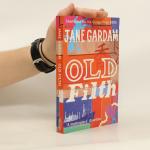 Jane Gardam: Old Filth
