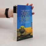 Gary Kinder: Das Goldschiff
