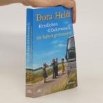 Dora Heldt: Herzlichen Glückwunsch, Sie 