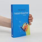 Tim Boltz: Nasenduscher