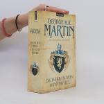 George R. R. Martin: Das Lied von Eis un George R. R. Martin: Das Lied von Eis un