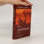 Paulo Coelho: Der Alchimist