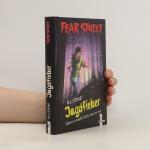 R. L. Stine: Fear Street. Jagdfieber
