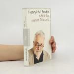 Henryk M. Broder: Kritik der reinen Tole