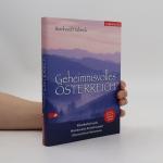 Reinhard Habeck: Geheimnisvolles Österr