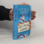 Cecelia Ahern: Zeit deines Lebens