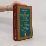 Sogyal Rinpoche: Das tibetische Buch vom