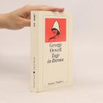 George Orwell: Tage in Burma