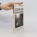 Dietmar Seidel: Computerkriminalität