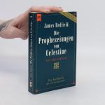 James Redfield: Die Prophezeiungen von C