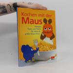 Sophie von Lenthe: Kochen mit der Maus
