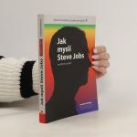 Leander Kahney: Jak myslí Steve Jobs