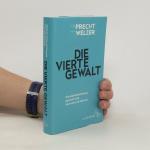 Harald Welzer: Die vierte Gewalt