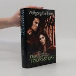 Wolfgang Hohlbein: Der Todesstoss