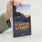 Marc Freund: Schattenstrand: Ein Ostsee-