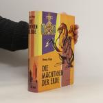 Georg Popp: Die Mächtigen der Erde