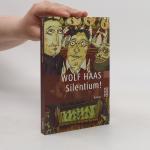 Wolf Haas: Silentium!