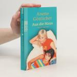Anette Göttlicher: Aus die Maus Anette Göttlicher: Aus die Maus