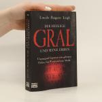 Henry Lincoln: Der Heilige Gral und sein