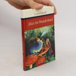 Lewis Carroll: Alice im Wunderland