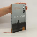 Patrick Modiano: Zlatíčko Patrick Modiano: Zlatíčko