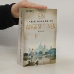 Abir Mukherjee: Ein angesehener Mann