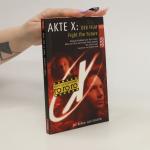 Chris Carter: Akte X: Der Film Chris Carter: Akte X: Der Film